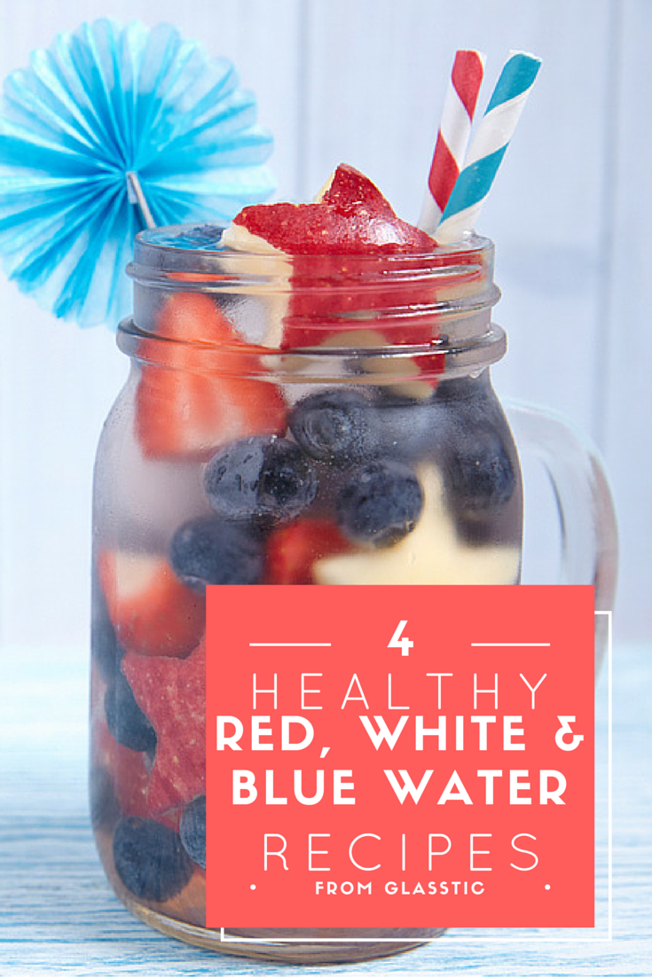 Red, White & Blue Fruit Infused Waters for July 4th